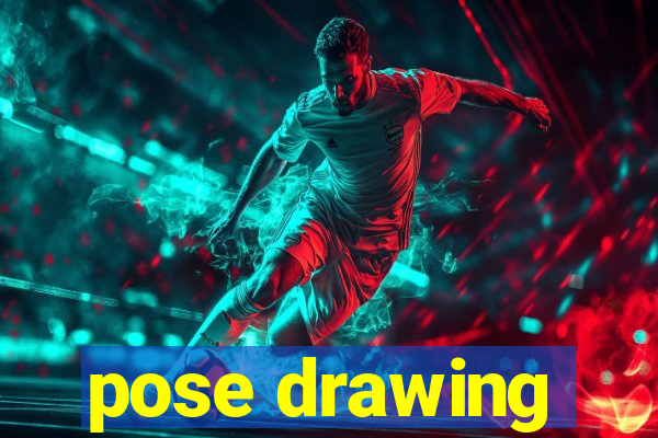 pose drawing